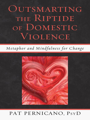 cover image of Outsmarting the Riptide of Domestic Violence
